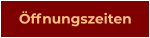 Öffnungszeiten